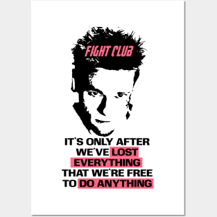 Fight club lost everything Posters and Art